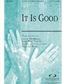 It Is Good