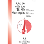 God Be With You Till We Meet Again
