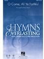 O Come All Ye Faithful