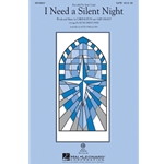 I Need A Silent Night