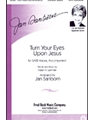 Turn Your Eyes Upon Jesus