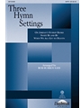 Three Hymn Settings