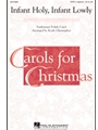Infant Holy Infant Lowly