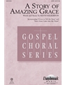 Story Of Amazing Grace