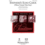 Shepherd's Echo Carol (How Great Our Joy