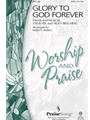 Glory To God Forever