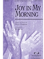 Joy In My Morning