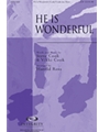 He Is Wonderful
