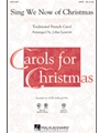 Sing We Now Of Christmas