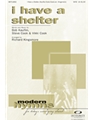 I Have A Shelter