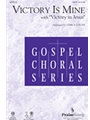 Victory Is Mine W/victory In Jesus