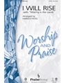 I Will Rise  with Worthy Is The Lamb