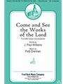 Come And See The Works Of The Lord