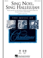 Sing Noel Sing Hallelujah