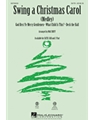 Swing A Christmas Carol  Medley