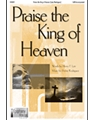 Praise The King Of Heaven