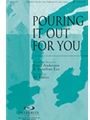 Pouring It Out For You