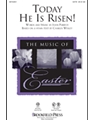 Today He Is Risen