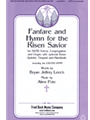 Fanfare And Hymn For The Risen Savior