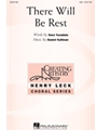 There Will Be Rest