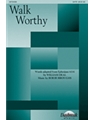 Walk Worthy