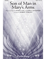 Son Of Man In Mary's Arms
