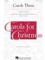 Carols Three