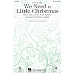 We Need A Little Christmas w/We Wish...