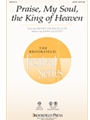 Praise My Soul The King Of Heaven