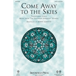 Come Away to the Skies