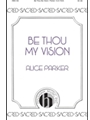 Be Thou My Vision