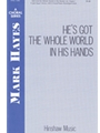 He's Got The Whole World In His Hands