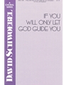 If You Will Only Let God Guide You
