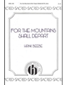 For The Mountains Shall Depart