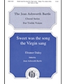 Sweet Was The Song The Virgin Sang