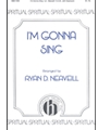 I'm Gonna Sing