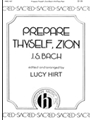 Prepare Thyself Zion