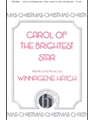 Carol Of The Brightest Star