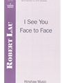 I See You Face To Face