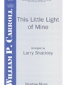 This Little Light Of Mine