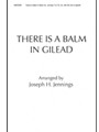 There Is A Balm In Gilead