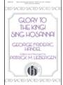Glory To The King Sing Hosanna