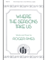 Where The Seasons Take Us