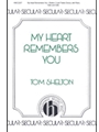 My Heart Remembers You