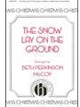 Snow Lay On The Ground