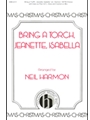 Bring A Torch Jeanette Isabella