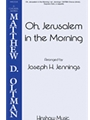 Oh Jerusalem In The Morning