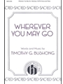Wherever You May Go