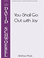You Shall Go Out with Joy