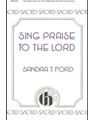 Sing Praise to the Lord